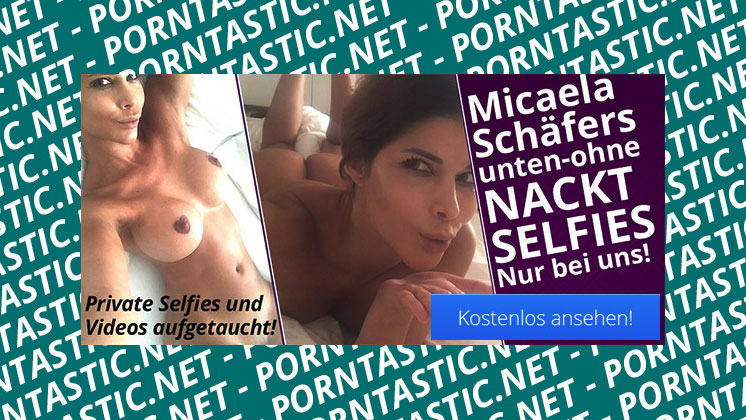 Micaela Schäfer Nackte Fotze Gratis Pornos und Sexfilme Hier Anschauen